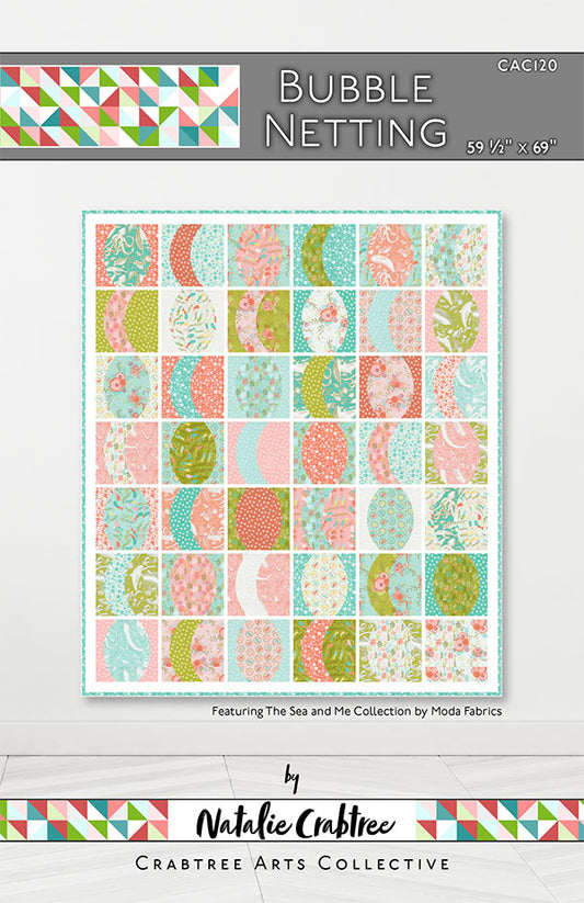 Bubble Netting Quilt Pattern - Crabtree Arts Collective - Natalie Crabtree
