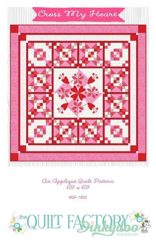 Cross My Heart Applique Quilt Pattern - The Quilt Factory