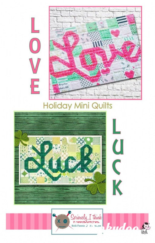 Love and Luck Mini Pattern - Kelli Fannin Quilt Designs