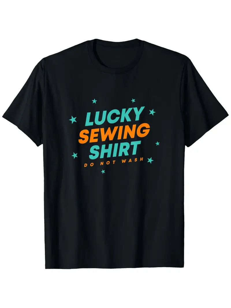 Quilting T-Shirt - Lucky Sewing Shirt (100% Cotton) (Pre-order: Jan 2026)