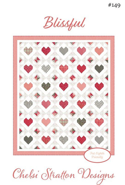 Blissful Quilt Pattern - Chelsi Stratton Design