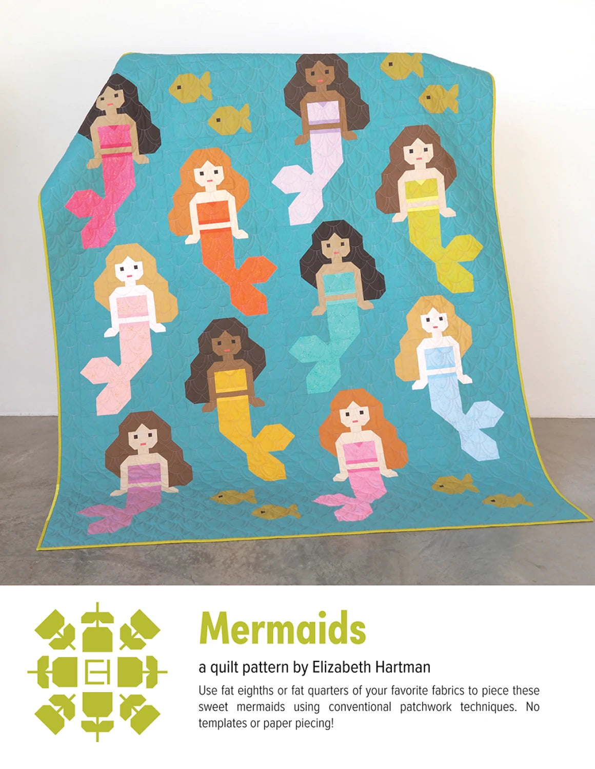 Mermaids - Quilt Pattern - Elizabeth Hartman