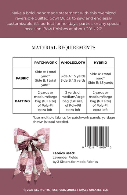 The Big Giant Quilted Bow Pattern - Lindsey Grace (Pre-order: Sept 2026)