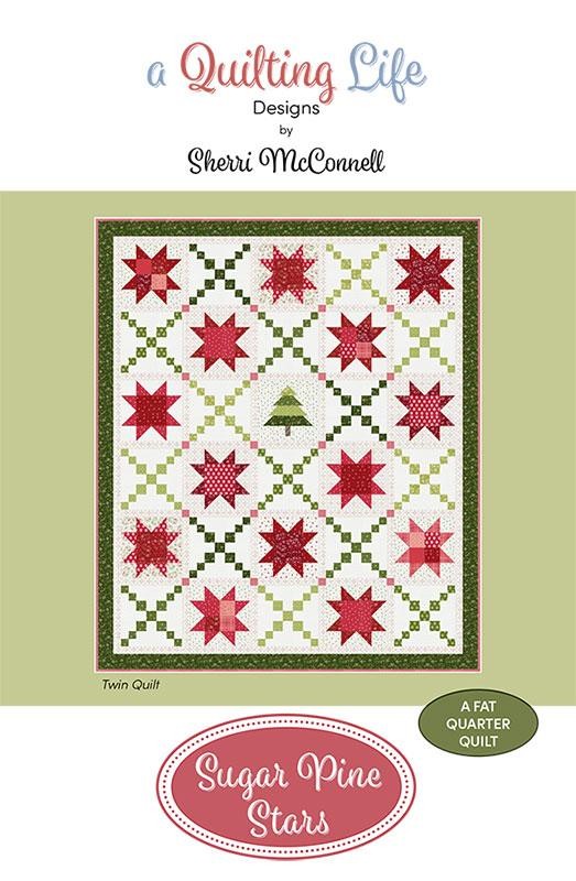 Sugar Pine Stars Quilt Pattern - A Quilting Life