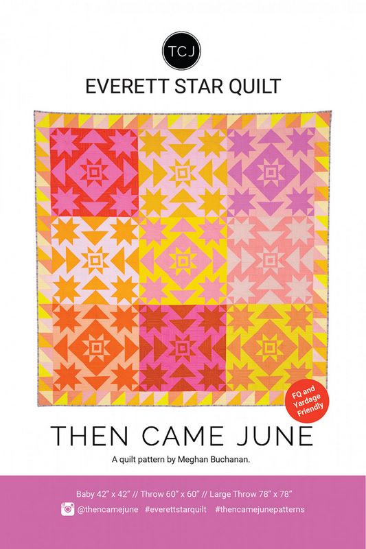 Everett Star Quilt Pattern - Then Came June (Pre-order: Jan 2026)