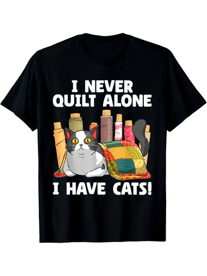 Quilting T-Shirt - I Have Cats (100% Cotton) (Pre-order: Feb 2026)