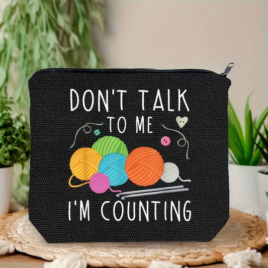 Sew n' Stash Bag - Don't Talk to Me I'm Counting