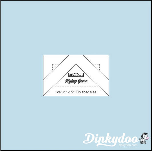 Bloc Loc - Flying Geese Ruler 3/4" x 1 1/2" (Pre-order: Feb 2026)