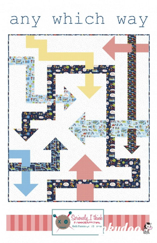 Any Which Way Pattern - Kelli Fannin Quilt Designs