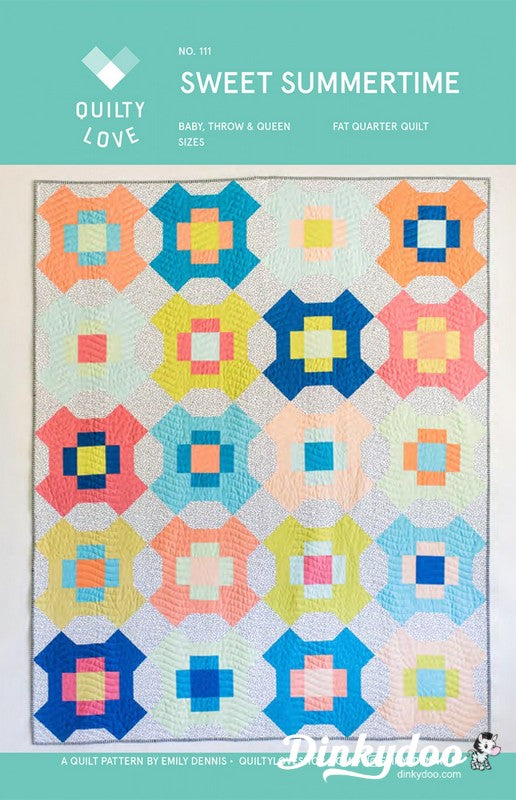 Sweet Summertime Quilt Pattern - Quilty Love