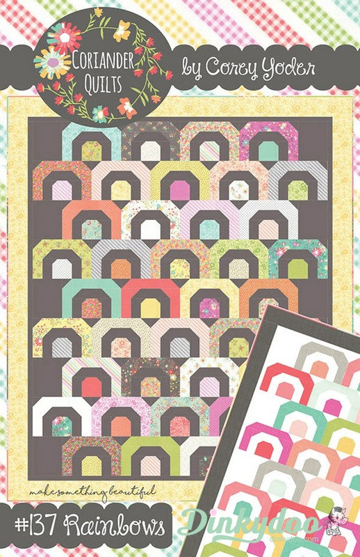 Rainbows Quilt Pattern - Coriander Quilts - Corey Yoder