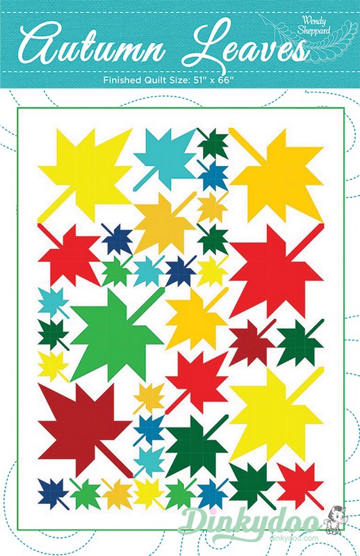 Autumn Leaves Quilt Pattern - Wendy Sheppard