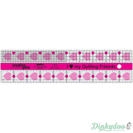 Creative Grids - I Love My Quilt Friends 2.5" x 10" Quilt Ruler (Pre-order: Jan 2026)