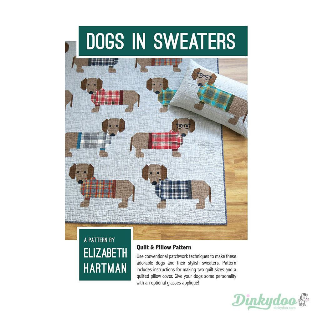 Dogs in Sweaters - Quilt Pattern - Elizabeth Hartman - Dinkydoo Fabrics