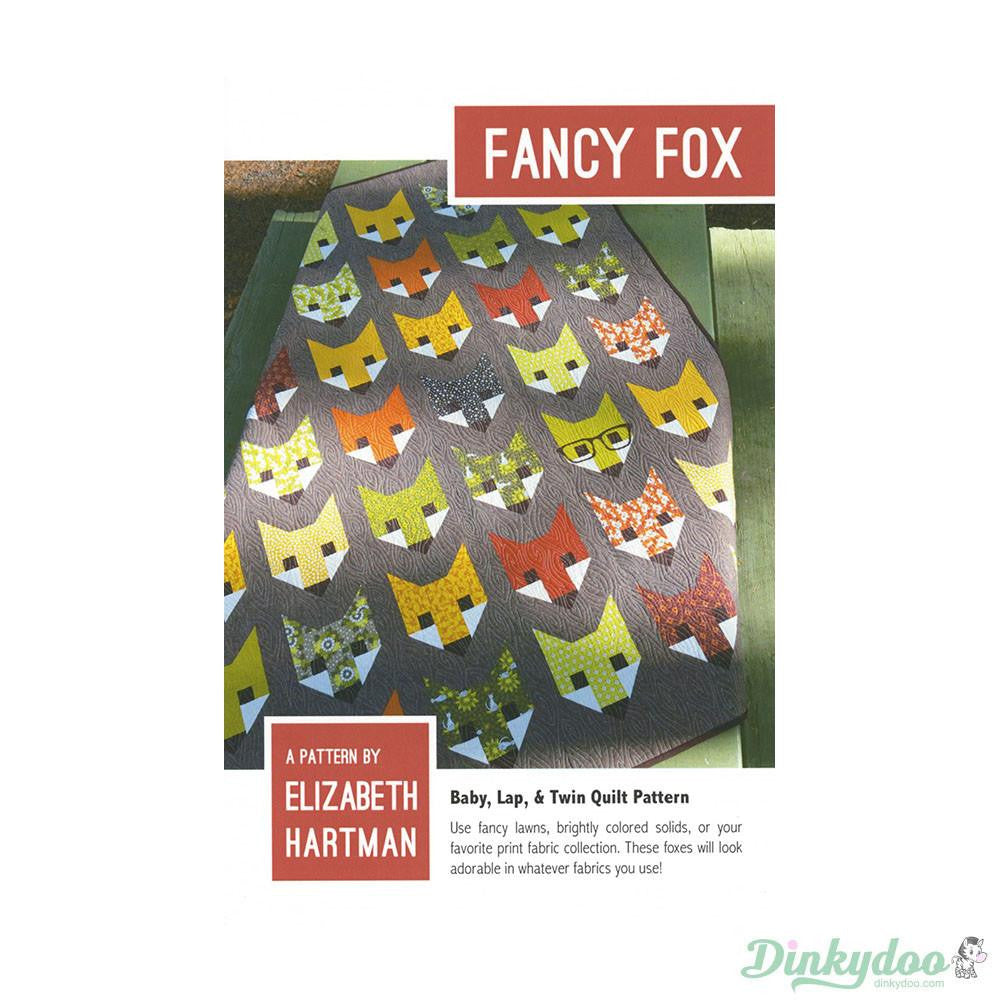 Fancy Fox - Quilt Pattern - Elizabeth Hartman - Dinkydoo Fabrics